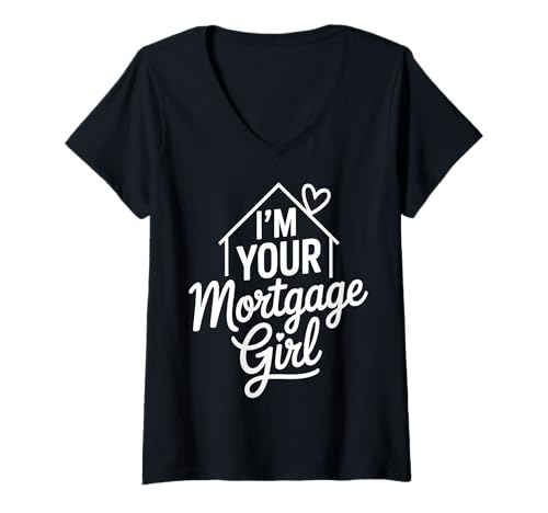 Damen Ich bin dein Hypothekenmädchen T-Shirt mit V-Ausschnitt von Mortgage Girl Style