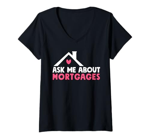 Damen Hypothekendarlehensbeauftragter Fragen Sie Mich nach Hypotheken T-Shirt mit V-Ausschnitt von Mortgage Loan Officer tee