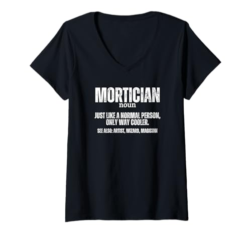 Damen Bestatter Definition Leichenkunde Lustiger Bestattungsunternehmer T-Shirt mit V-Ausschnitt Damen Bestatter Definition Leichenkunde Lustiger Bestattungsunternehmer T-Shirt mit V-Ausschnitt von Mortuary Science And Last Responder Gifts