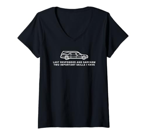 Damen Letzter Responder und Sarkasmus, Leichenkunde, Lustiger Bestatter T-Shirt mit V-Ausschnitt Damen Letzter Responder und Sarkasmus, Leichenkunde, Lustiger Bestatter T-Shirt mit V-Ausschnitt von Mortuary Science And Last Responder Gifts