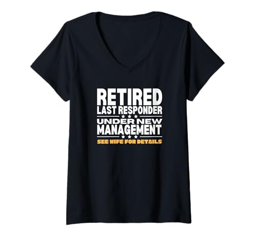 Damen Ruhestand Party Männer Papa Lustig Ruhestand Last Responder T-Shirt mit V-Ausschnitt Damen Ruhestand Party Männer Papa Lustig Ruhestand Last Responder T-Shirt mit V-Ausschnitt von Mortuary Science And Last Responder Gifts