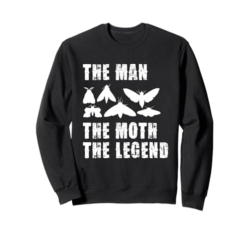 The Man The Moth The Legend Humor Zitat Sweatshirt von Moth Enthusiasts Humor Nature Insects