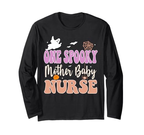 Mutter Baby Krankenschwester Lustig Gruselige Halloween Postpartale Krankenschwester Langarmshirt von Mother Baby Nurse Funny Spooky Halloween Tees