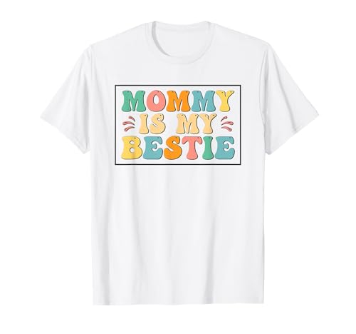 Mama ist Mein Bester Freund T-Shirt Mama ist Mein Bester Freund T-Shirt von Mother Darling