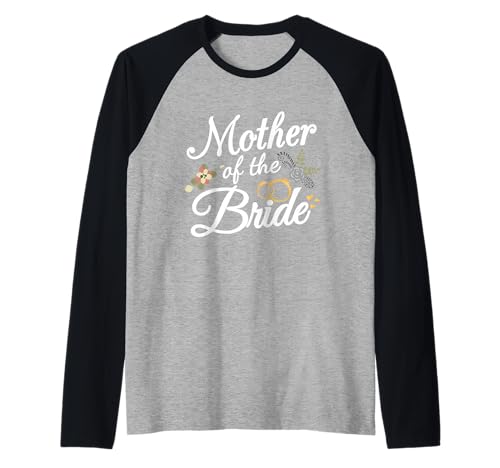 Mutter der Braut Mama Geschenke für Hochzeit oder Junggesellenabschied Raglan von Mother Of The Bride Funny Wedding Matching Gifts