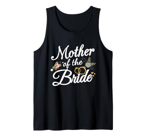 Mutter der Braut Mama Geschenke für Hochzeit oder Junggesellenabschied Tank Top von Mother Of The Bride Funny Wedding Matching Gifts