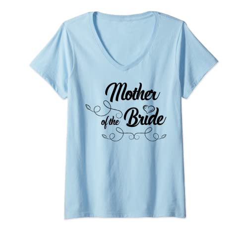 Damen T-Shirt mit Aufschrift "Mother Of The Bride", für Brautpartys T-Shirt mit V-Ausschnitt von Mother Of The Bride Shirts