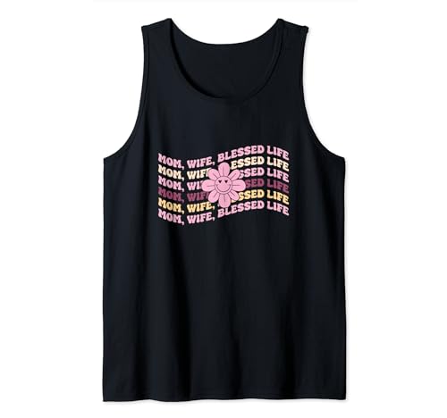 Mama, Frau, Gesegnetes Leben Tank Top von Mother’s Day Beautiful Love Family Mom Wife Gifts