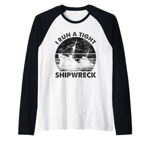 I Run A Tight Shipwreck Lustige Mama Süße Muttertag Raglan von Mother's Day Gift Apparel For Mom