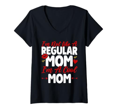 Damen Ich Bin Nicht wie eine Normale Mutter Ich Bin eine Coole Mutter Mutter Elternteil T-Shirt mit V-Ausschnitt Damen Ich Bin Nicht wie eine Normale Mutter Ich Bin eine Coole Mutter Mutter Elternteil T-Shirt mit V-Ausschnitt von Mother's Day Gifts For Women With Mom Graphic