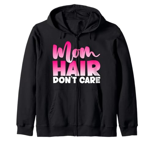 Mama Hair Don't Care Muttertag Mutterschaft Elternteil Mutter Kapuzenjacke Mama Hair Don't Care Muttertag Mutterschaft Elternteil Mutter Kapuzenjacke von Mother's Day Gifts For Women With Mom Graphic