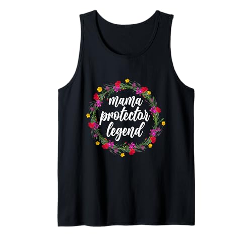 Mama Protector Legend Floral Mutter Mama Elternmutter Tank Top Mama Protector Legend Floral Mutter Mama Elternmutter Tank Top von Mother's Day Gifts For Women With Mom Graphic