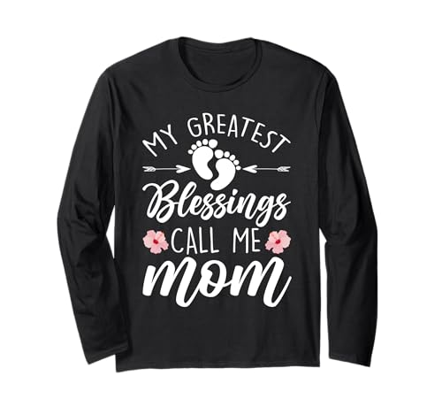 Mein größter Segen Nenn Mich Mama Life Muttertag Elternteil Langarmshirt Mein größter Segen Nenn Mich Mama Life Muttertag Elternteil Langarmshirt von Mother's Day Gifts For Women With Mom Graphic