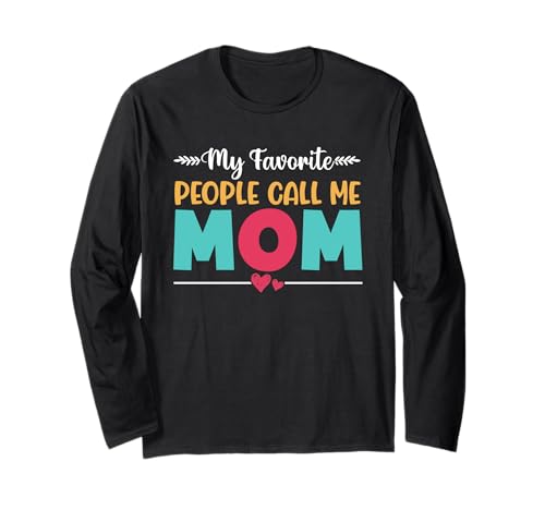 Meine Lieblingsleute nennen Mich Mama Mutter Eltern Muttertag Langarmshirt Meine Lieblingsleute nennen Mich Mama Mutter Eltern Muttertag Langarmshirt von Mother's Day Gifts For Women With Mom Graphic
