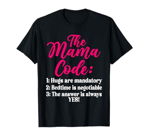 The Mama Code Lustiges Mutterschaftsleben Elternteil Mama T-Shirt The Mama Code Lustiges Mutterschaftsleben Elternteil Mama T-Shirt von Mother's Day Gifts For Women With Mom Graphic
