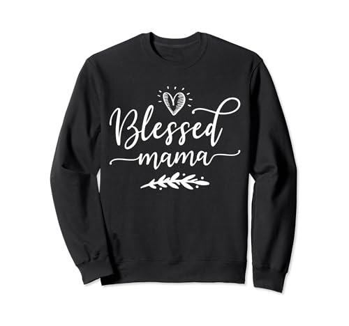 Gesegnete Mama Sweatshirt von Mother's Day Gifts