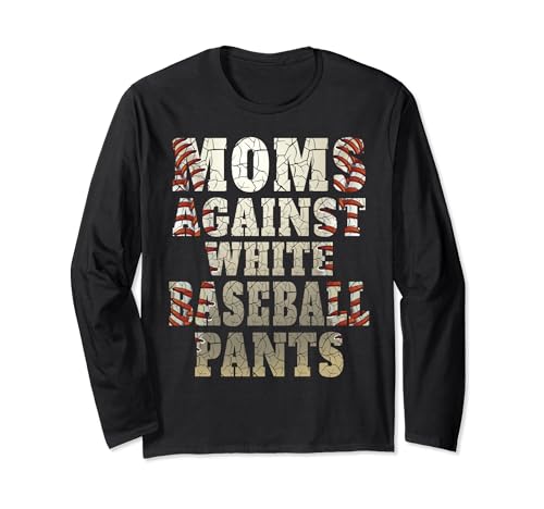 Mütter gegen weiße Baseballhosen Lustige Baseball-Mama Langarmshirt von Mother's Day Present Idea