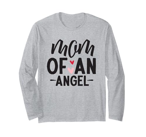 Mom of an Angel - Damen Frau Muttertag Langarmshirt Mom of an Angel - Damen Frau Muttertag Langarmshirt von Mother's Day ideas for the whole family
