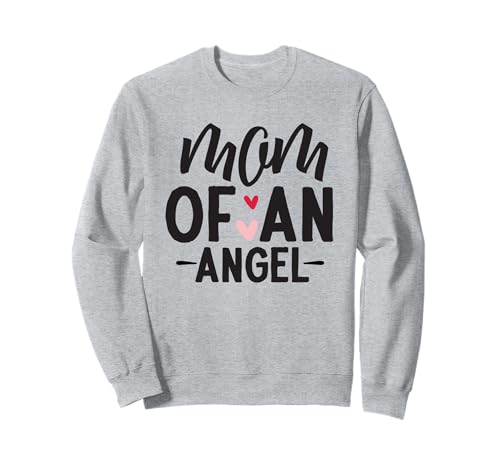 Mom of an Angel - Damen Frau Muttertag Sweatshirt Mom of an Angel - Damen Frau Muttertag Sweatshirt von Mother's Day ideas for the whole family