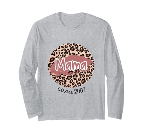 Mama Circa 2007 Established Leopard Print Muttertag Langarmshirt von Motherly Love Designs