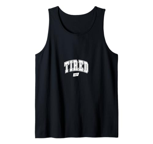 Lustiger Muttertag – müde – müde Mama Tank Top von Mothers Day - Tiired - Tiired Mama