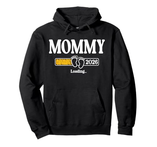 Mama 2026 Loading Mom Est. 2026, Mother 2026 New Mommy 2026 Pullover Hoodie Mama 2026 Loading Mom Est. 2026, Mother 2026 New Mommy 2026 Pullover Hoodie von Mothers day New Mom 2026