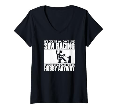 Damen SIM Racing is for Smart People Lustiger SIM-Racer T-Shirt mit V-Ausschnitt von Motion Racing Simulator Designs For Simracing Fans