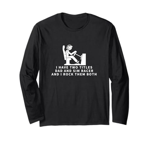 SIM Racer and Dad Proud Men Lustiges SIM-Rennen Langarmshirt SIM Racer and Dad Proud Men Lustiges SIM-Rennen Langarmshirt von Motion Racing Simulator Designs For Simracing Fans