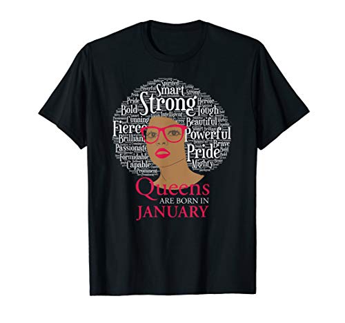 Queens are Born In January Birthday Black Women Print T-Shirt von Motivation African American Girls and Women Tee