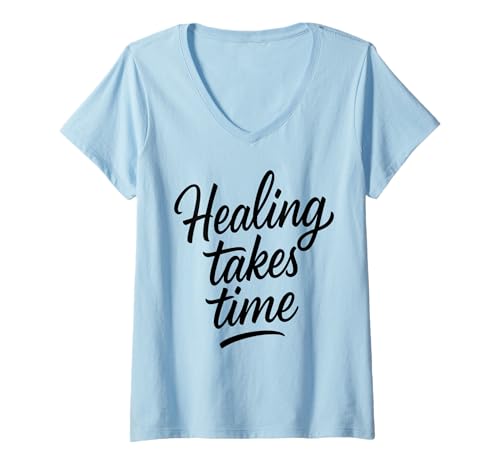 Damen Healing Takes Time T-Shirt mit V-Ausschnitt Damen Healing Takes Time T-Shirt mit V-Ausschnitt von Motivation Bewusstsein Inspirierende Geschenke
