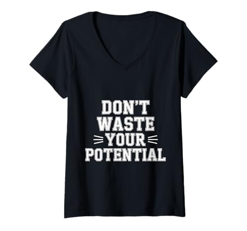 Damen Don't Waste Your Potential Inspirierende Erinnerung |- T-Shirt mit V-Ausschnitt Damen Don't Waste Your Potential Inspirierende Erinnerung |- T-Shirt mit V-Ausschnitt von Motivation Drive Potenzial