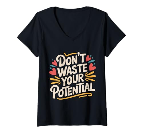 Damen Don't Waste Your Potential Inspirierende Erinnerung - T-Shirt mit V-Ausschnitt Damen Don't Waste Your Potential Inspirierende Erinnerung - T-Shirt mit V-Ausschnitt von Motivation Drive Potenzial