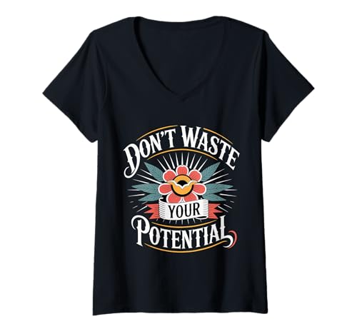 Damen Don't Waste Your Potential Inspirierende Erinnerung |- T-Shirt mit V-Ausschnitt Damen Don't Waste Your Potential Inspirierende Erinnerung |- T-Shirt mit V-Ausschnitt von Motivation Drive Potenzial