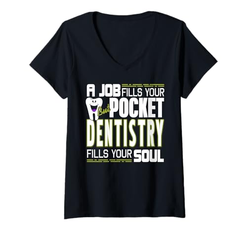 Damen Zahnmedizin Erfüllt Deine Seele Lustiger Spruch T-Shirt mit V-Ausschnitt Damen Zahnmedizin Erfüllt Deine Seele Lustiger Spruch T-Shirt mit V-Ausschnitt von Motivation Humor Für Zahnärzte