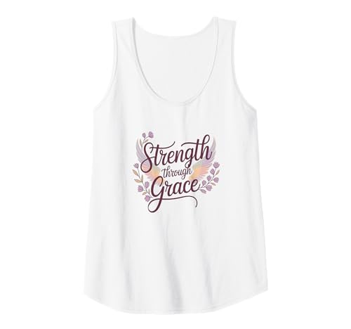 Damen Strength Through Grace Shirt — Motivation und Inspiration Tank Top Damen Strength Through Grace Shirt — Motivation und Inspiration Tank Top von Motivational Faith and Inspiration Design