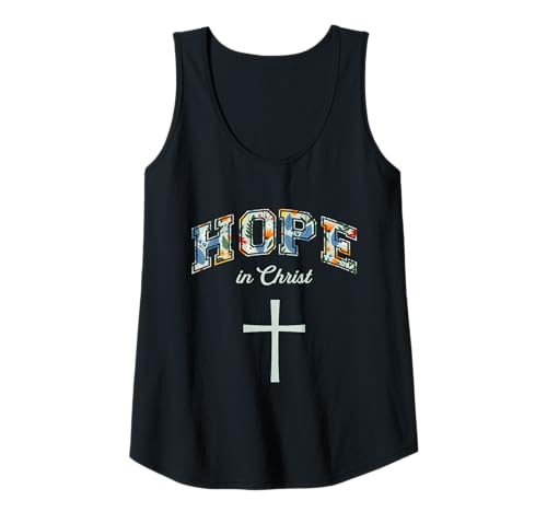 Damen Hope In Christ Cross Christians Religion Bible Scripture Tank Top von Motivational Inspirational Bible Verse Quote Gifts