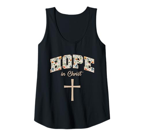 Damen Hope In Christ Cross Christians Religion Bible Scripture Tank Top Damen Hope In Christ Cross Christians Religion Bible Scripture Tank Top von Motivational Inspirational Bible Verse Quote Gifts