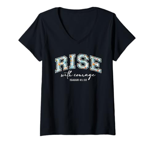 Damen Rise with Courage Christian Religion Bible Scripture Message T-Shirt mit V-Ausschnitt von Motivational Inspirational Bible Verse Quote Gifts