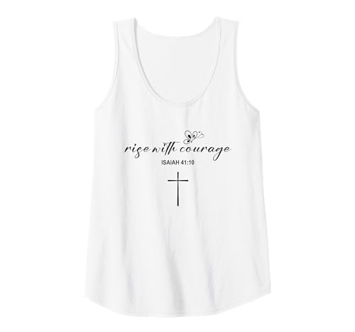 Damen Rise with Courage Cross Christian Religion Bible Scripture Tank Top von Motivational Inspirational Bible Verse Quote Gifts