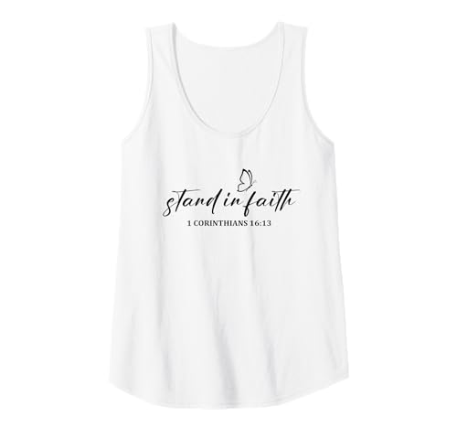 Damen Stand In Faith Christians Religion Bible Scripture Message Tank Top von Motivational Inspirational Bible Verse Quote Gifts
