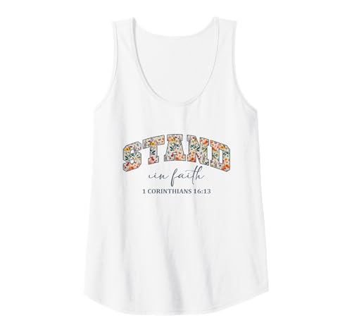Damen Stand In Faith Christians Religion Bible Scripture Message Tank Top von Motivational Inspirational Bible Verse Quote Gifts