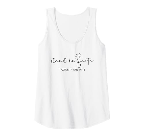 Damen Stand In Faith Christians Religion Bible Scripture Message Tank Top von Motivational Inspirational Bible Verse Quote Gifts