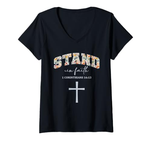 Damen Stand In Faith Cross Christians Religion Bible Scripture T-Shirt mit V-Ausschnitt von Motivational Inspirational Bible Verse Quote Gifts