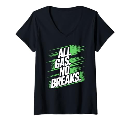 Damen Alles Gas. Keine Pausen. T-Shirt mit V-Ausschnitt Damen Alles Gas. Keine Pausen. T-Shirt mit V-Ausschnitt von Motivational Man