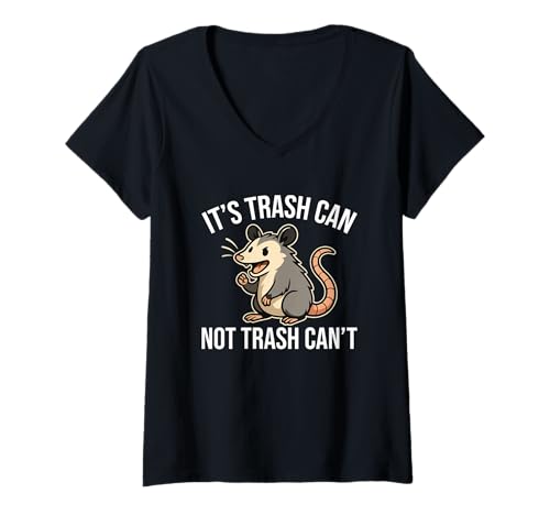 Damen Es ist Trash Can Not Trash Can't Opossum Fun T-Shirt mit V-Ausschnitt von Motivational Opossum Humor Slogan Fun