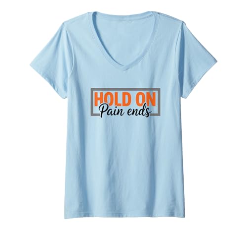 Damen Motivierendes inspirierendes Zitat "Hold On Pain Ends" T-Shirt mit V-Ausschnitt Damen Motivierendes inspirierendes Zitat "Hold On Pain Ends" T-Shirt mit V-Ausschnitt von Motivational Resilience Strength Endurance Message