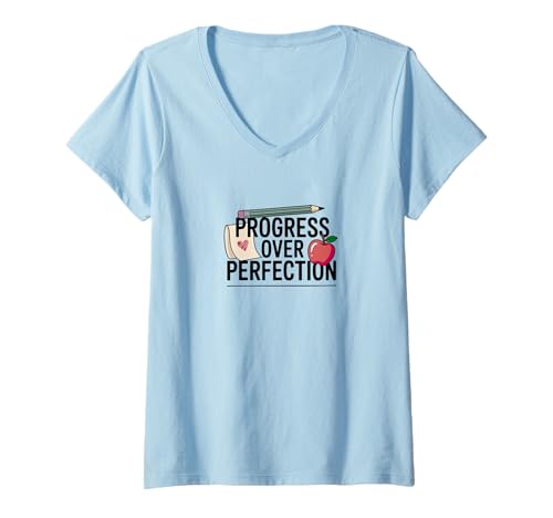Damen Progress Over Perfection Shirt - Cool Motivational Teacher T-Shirt mit V-Ausschnitt Damen Progress Over Perfection Shirt - Cool Motivational Teacher T-Shirt mit V-Ausschnitt von Motivational Shirt for Classroom or Self-Care Days