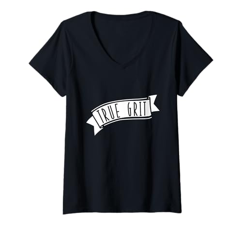 Damen True Grit T-Shirt mit positivem Spruch T-Shirt mit V-Ausschnitt Damen True Grit T-Shirt mit positivem Spruch T-Shirt mit V-Ausschnitt von Motivational Tees