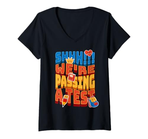 Damen Shhh We're Passing a Test for Teachers Students Exam School T-Shirt mit V-Ausschnitt Damen Shhh We're Passing a Test for Teachers Students Exam School T-Shirt mit V-Ausschnitt von Motivational Test Day Testing Funny Exam Humor Tee