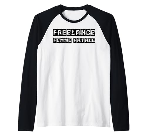 Lustige Freelancer Arbeit Hustle Motivierende Frauen Freelancing Raglan von Motivational Work Quotes for Women NYC